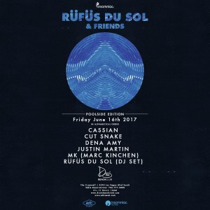 RÜFÜS DU SOL (DJ Set), Justin Martin, MK, Cassian, Cut Snake, Dena Amy