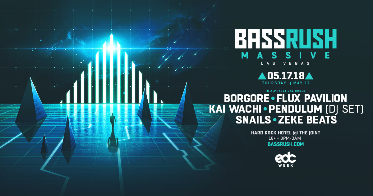 Bassrush Bassrush Massive - EDC Week 2018