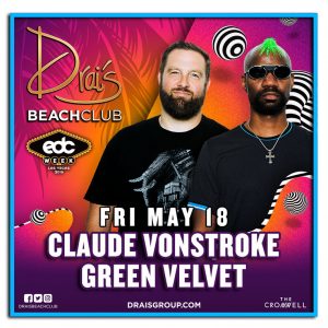 Claude VonStroke, Green Velvet