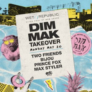 Dim Mak Takeover