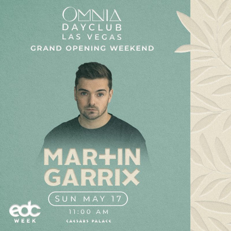 Grand Opening Weekend – Martin Garrix